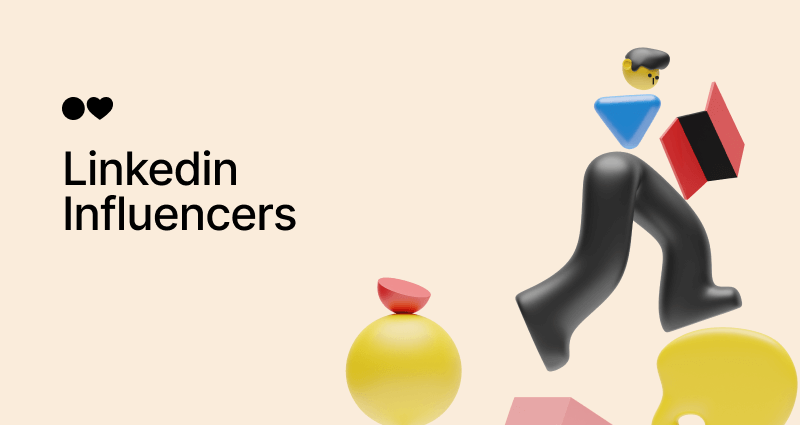 LinkedIn Influencers: An Influencer Platform’s Guide to Become One [to Grow Your B2B Business]